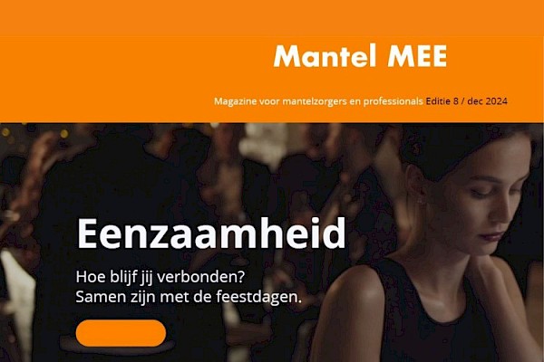 Nieuwe editie 'MantelMEE' Magazine voor mantelzorgers en professionals uit